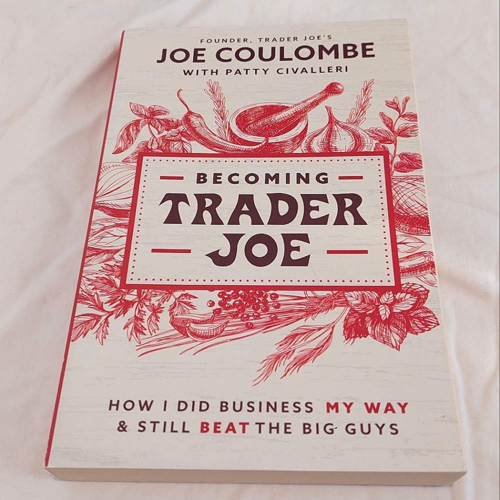 3/$24 Becoming Trader Joe By Joe Coulombe Paperback Book